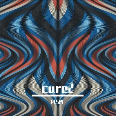 cure2 專輯 PLSM