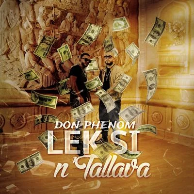 Lek Si n&#x27;tallava 专辑 K Koke/Don Phenom