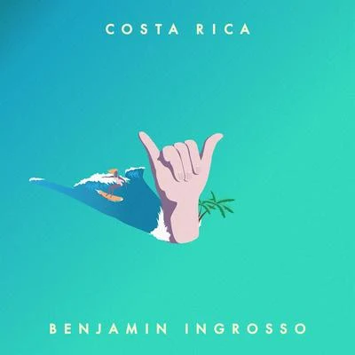 Costa Rica 专辑 Benjamin Ingrosso/FELIX SANDMAN