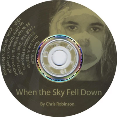 Chris Robinson When The Sky Fell Down