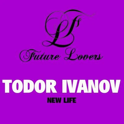 New Life 專輯 Todor Ivanov