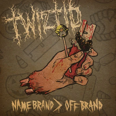 Twiztid Name Brand > Off Brand