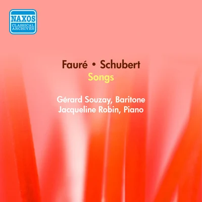 Vocal Recital: Souzay, Gerard - SCHUBERT, F.FAURE (1950) 专辑 Süddeutscher Madrigalchor/Gérard Souzay/Rudolf Ewerhardt/Wolfgang Gülich/Dame Janet Baker