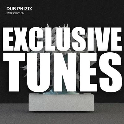 Dub Phizix Fabriclive 84 - Exclusive Tracks