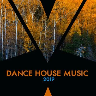 Dance House Music 2019: Deep Relax, Perfect Rest, Chillout Autumn Hits 2019 專輯 Hawaiian Music/Crazy Party Music Guys/Top 40