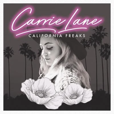 California Freaks 專輯 Carrie Lane/Cherry Beach