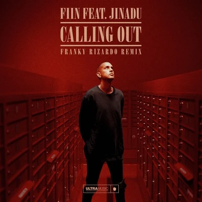 Calling Out (Franky Rizardo Remix) 專輯 MIICHII/Fiin