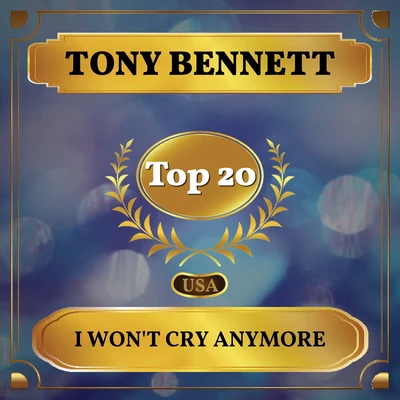 I Wont Cry Anymore (Billboard Hot 100 - No 12) 專輯 Jerry Keller/Tony Bennett/Emile Ford/Shirley Bassey