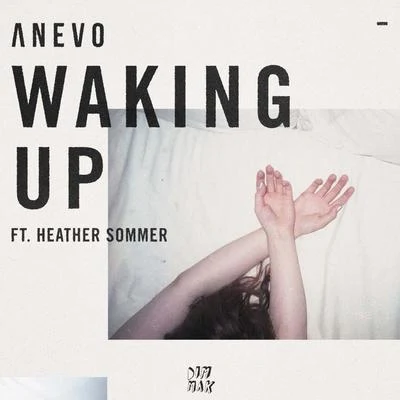 Waking Up 專輯 Anevo/Kiso/Kayla Diamond