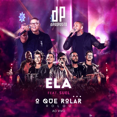 Ela (Ao Vivo) 專輯 Di Propósito/MC Rogerinho