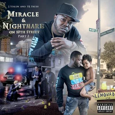 Miracle & Nightmare On 10th Street, Pt. 2 專輯 DJ.Fresh/Freddie Gibbs