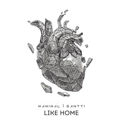 Like Home 專輯 Double MZK/Santti