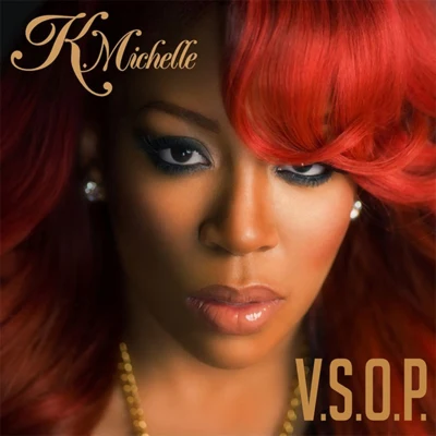 V.S.O.P. 專輯 K. Michelle/Toyboy & Robin