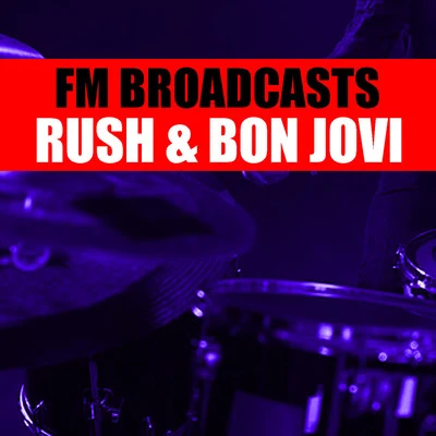 RushRosana FM Broadcasts Rush & Bon Jovi