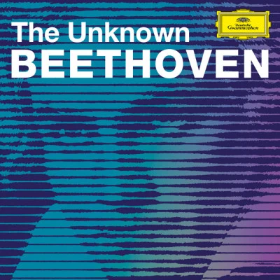 The Unknown Beethoven 專輯 Ludwig van Beethoven/Lucia Popp/Carolyn Watkinson/Bernard Haitink/Royal Concertgebouw Orchestra