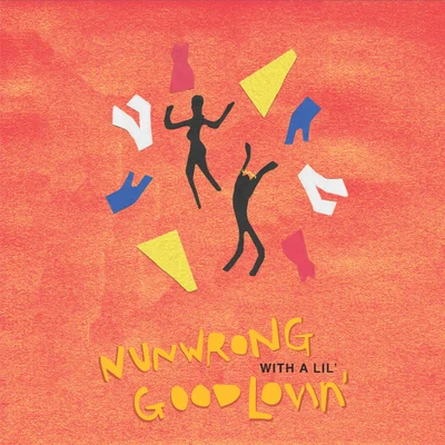 NunWrong With A Lil Good Lovin 專輯 Leven Kali