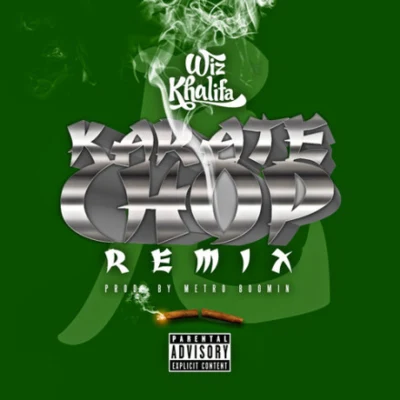 Karate Chop (Remix) 專輯 Wiz Khalifa/Giselle/London Grammar/Daughter/Moby