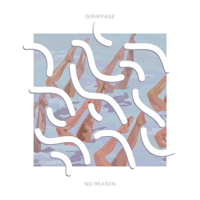 No Reason 专辑 Giraffage/Patrick Baker/Viceroy