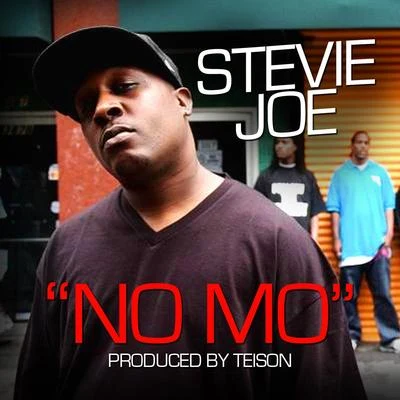 No Mo - Single 專輯 Stevie Joe