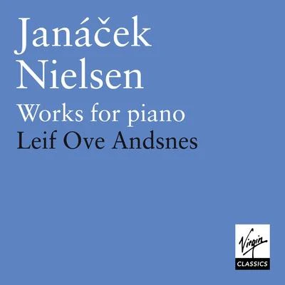 Janacek Neilsen: Piano Works 專輯 Leif Ove Andsnes/Oslo Philharmonic Orchestra/Paavo Berglund