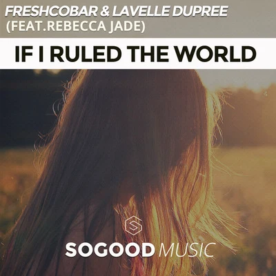 If I Ruled the World 專輯 Lavelle Dupree