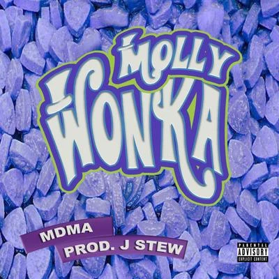 MOLLY WONKA 專輯 MDMA/Mader