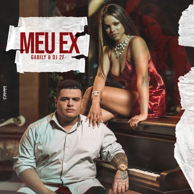 Meu Ex 專輯 Gabily/JS o Mão de Ouro