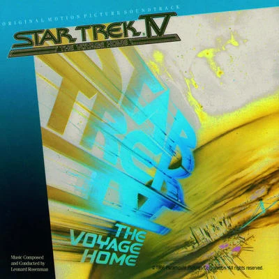 Star Trek IV: The Voyage Home (Original Motion Picture Soundtrack) 專輯 Leonard Rosenman