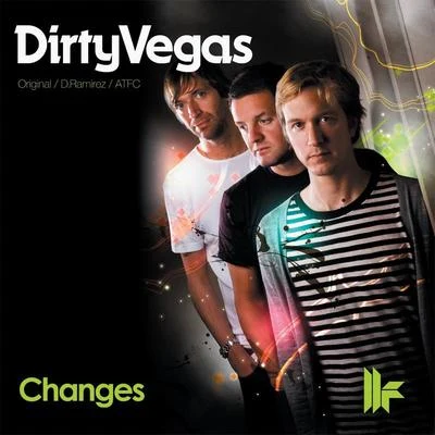 Changes 專輯 Dirty Vegas