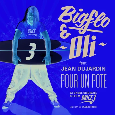 Brice 3 (Bande originale du film) 專輯 Bigflo & Oli