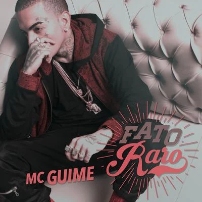 Fato raro 專輯 MC Guime