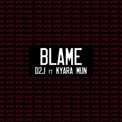 Blame 專輯 Dansest/Kyara Mun/Mojjo