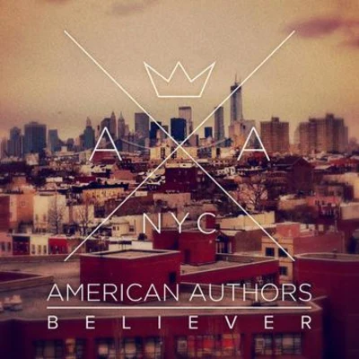 Believer 專輯 American Authors/CVBZ