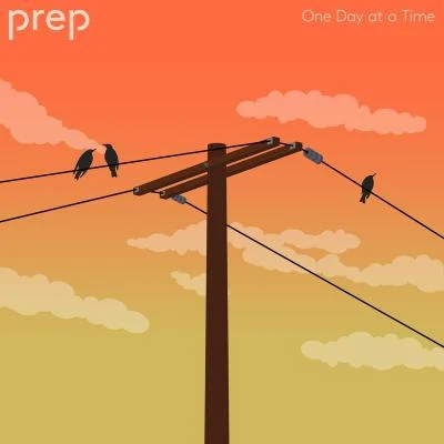 One Day at a Time 專輯 Prep