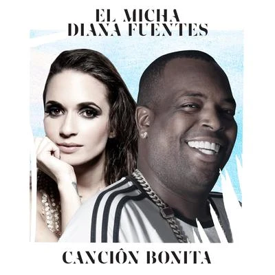 Cancion Bonita 专辑 El Micha