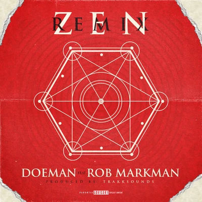 Zen (Remix) [feat. Rob Markman] 專輯 Stockz/Doeman