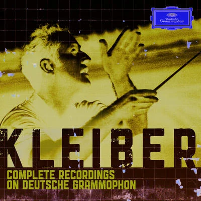 Carlos Kleiber - Complete Recordings on Deutsche Grammophon 专辑 Carlos Kleiber