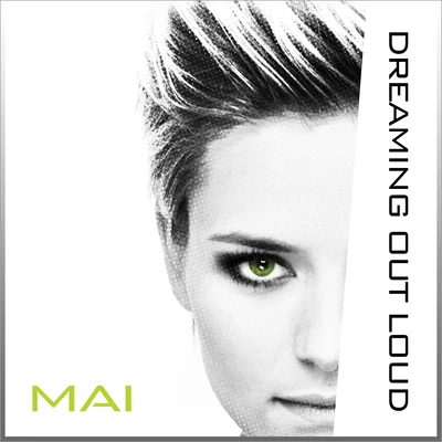 Dreaming Out Loud 專輯 大地/DJ☆GO/mai/CORN HEAD