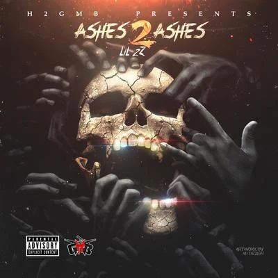 Ashes 2 Ashes 專輯 Go Yayo/Lil 2z/Quin NFN