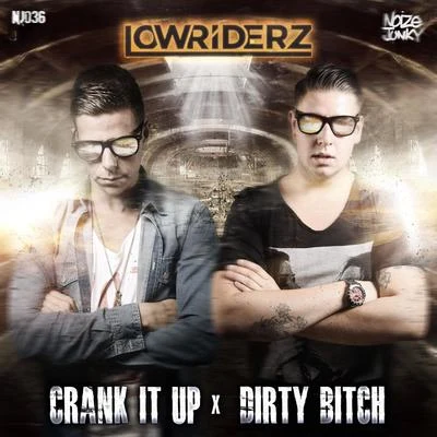 Crank It Up 專輯 LowRIDERz