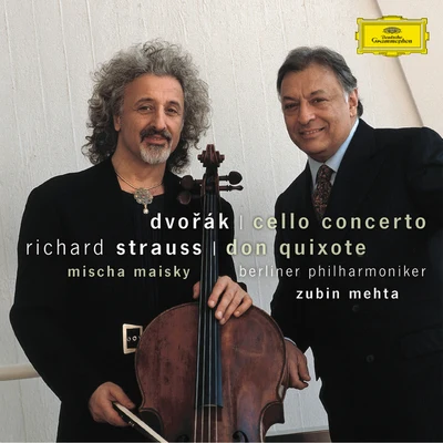 Dvorák: Cello ConcertoStrauss, R.: Don Quixote 專輯 Mischa Maisky/Erik Werba/Paul McCreesh/Albrecht Mayer/Anne Sofie von Otter