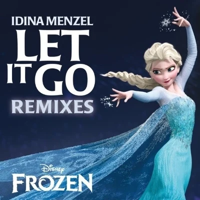 Let It Go Remixes 專輯 Idina Menzel/Kristin Chenoweth