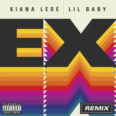 EX (Remix) 專輯 Kiana Ledé