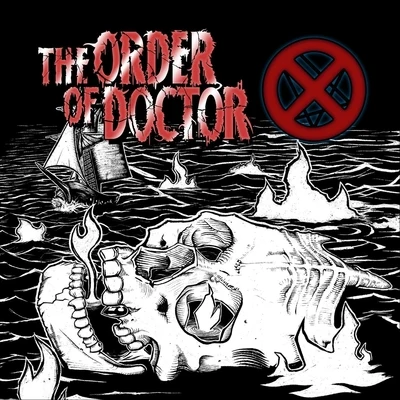 The Order of Doctor X 專輯 Suicide King/Lecherous Gaze/The Shrine/Sweet Apple/Drunk Horse