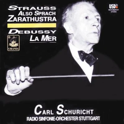 Strauss: Also Sprach Zarathustra - Debussy: La Mer 專輯 Carl Schuricht/Nathan Milstein/Unknown Artist/Jean Martinon/Orchestre National de lORTF