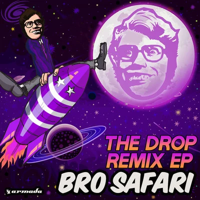 The Drop Remix EP 專輯 UFO!/Bro Safari