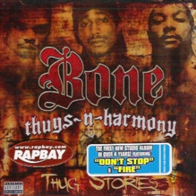 Bone thugs-n-harmony Thug Stories