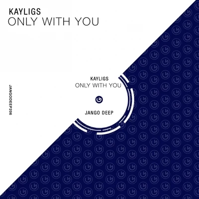 Only With You 專輯 Katherine Ellis/Kayligs