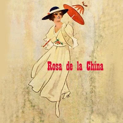 Rosa de la China.Zarzuela Cubana 专辑 Ernesto Lecuona