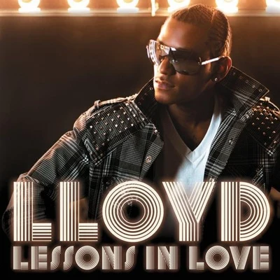 Lessons In Love 專輯 Lloyd